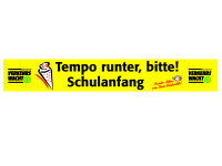 Spannband – Tempo runter, bitte! Schulanfang